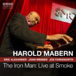 Harold Mabern – “The Iron Man: live at Smoke” (Smoke Sessions Records, 2018)