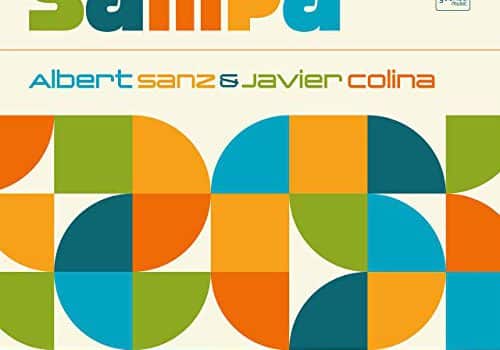 “Sampa” de Albert Sanz & Javier Colina (Youkali Music, 2018)