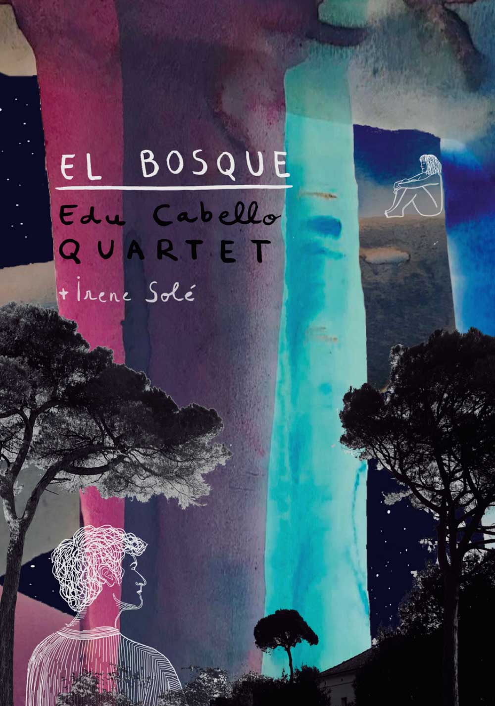 Edu Cabello Quartet El bosque