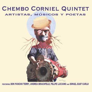 Chembo Corniel Quintet – Artistas, músicos y poetas