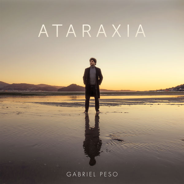 Gabriel Peso – Ataraxia