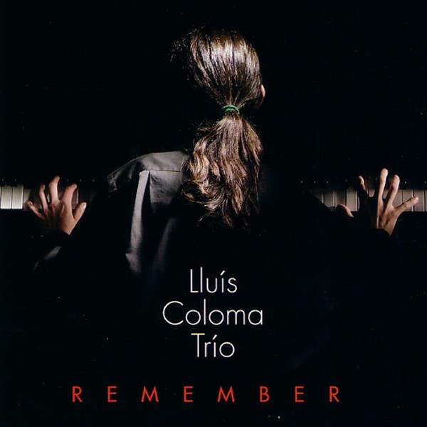 Lluís Coloma – Remember