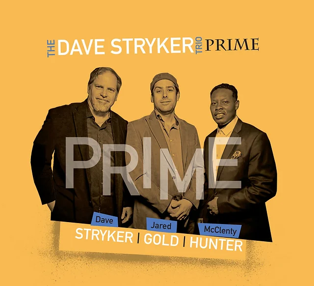 The Dave Stryker Trio – Prime